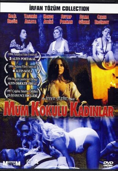 Mum kokulu kadinlar (1996)