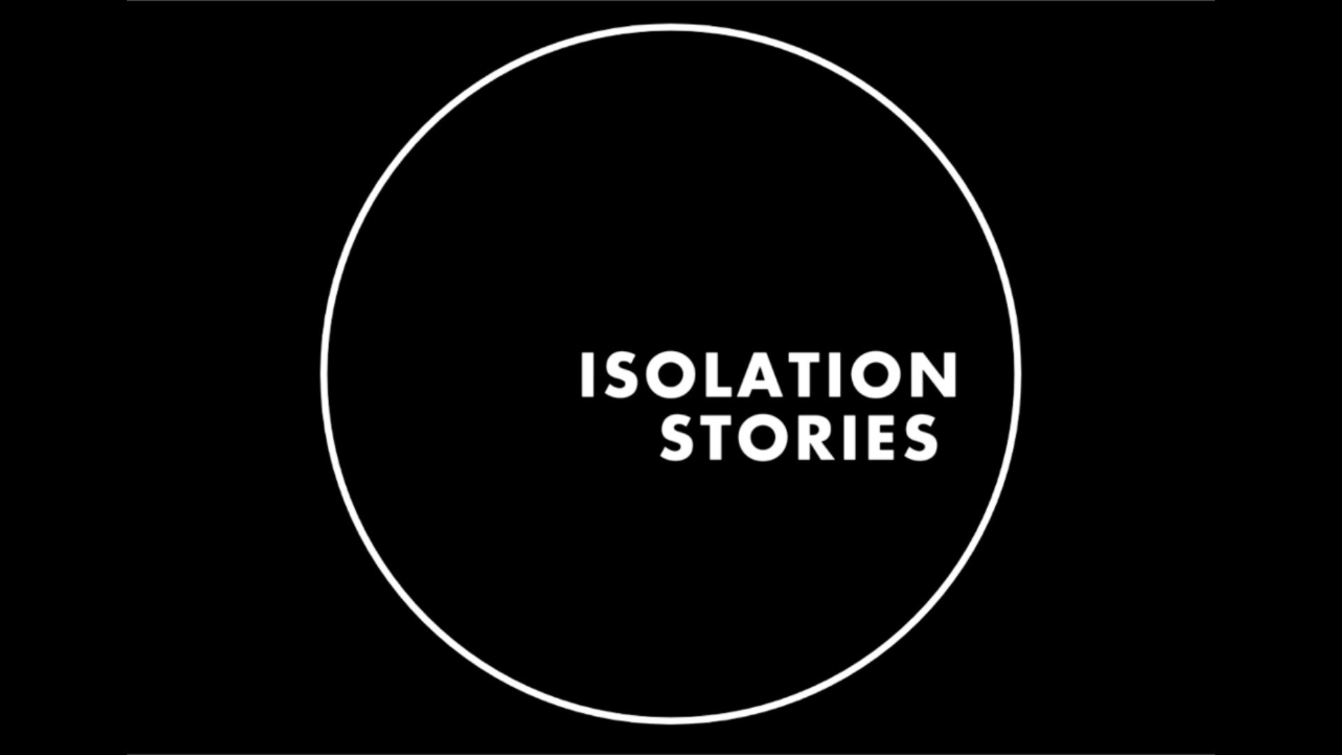 Isolation Stories (2020)