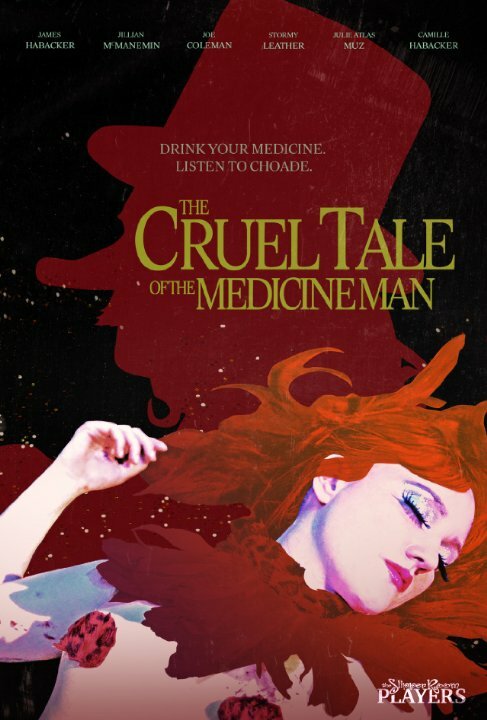 The Cruel Tale of the Medicine Man (2016)